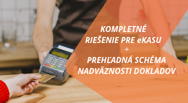 Kompletné riešenie pre eKasu a dokonalý prehľad v nadväznosti dokladov