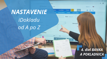 Nastavte si iDoklad od A po Z [4. diel – Banka a Pokladnica]